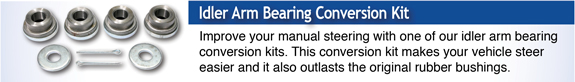 CPP Idler Arm Bearing Conversion Kit